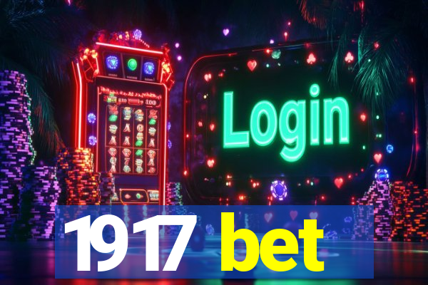 1917 bet